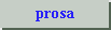 prosa